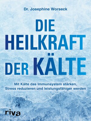 cover image of Die Heilkraft der Kälte